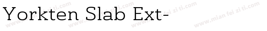 Yorkten Slab Ext字体转换